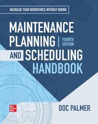 Cover image for Maintenance Planning and Scheduling Handbook