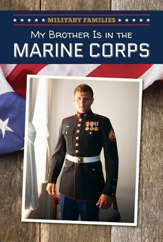 Cover image for My Brother Is in the Marine Corps