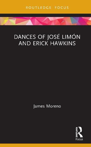 Dances of Jose Limon and Erick Hawkins