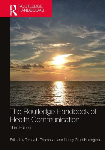 Cover image for The Routledge Handbook of Health Communication