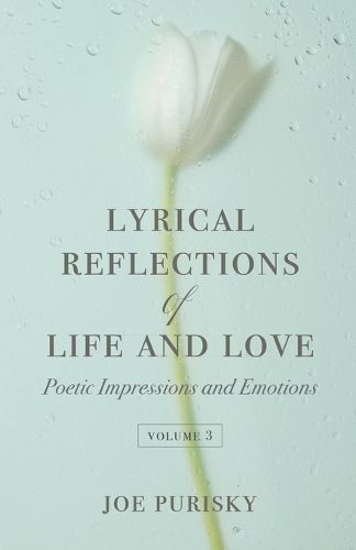 Cover image for Lyrical Reflections of Life and Love - Volume 3