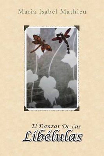 Cover image for El Danzar de Las Libelulas: Cuarta Edicion