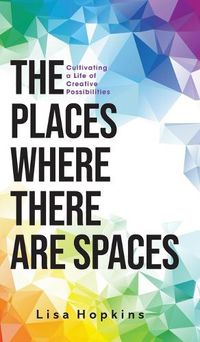 Cover image for The Places Where There Are Spaces