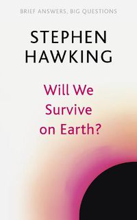 Cover image for Will We Survive on Earth?