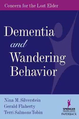 Cover image for Dementia and Wandering Behavior