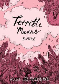 Cover image for Terrible Means