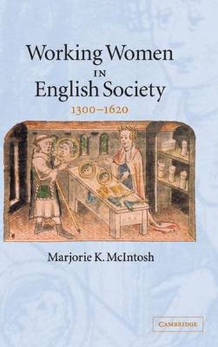 Cover image for Working Women in English Society, 1300-1620