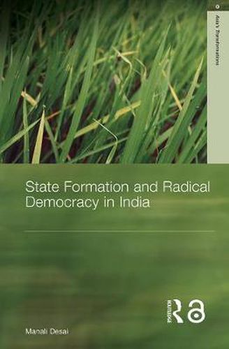 Cover image for State Formation and Radical Democracy in India