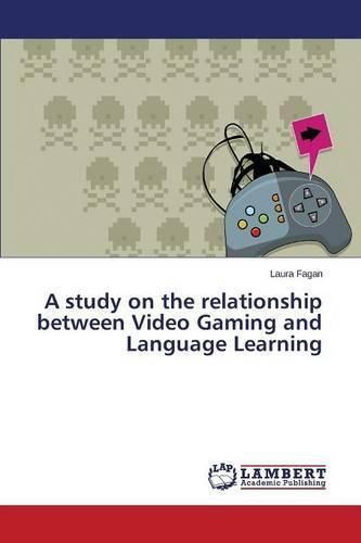 Cover image for A study on the relationship between Video Gaming and Language Learning