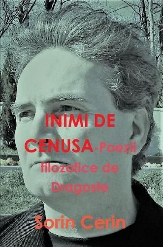 Cover image for Inimi de Cenusa - Poezii Filozofice de Dragoste