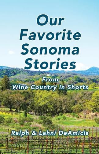 Cover image for Our Favorite Sonoma Stories