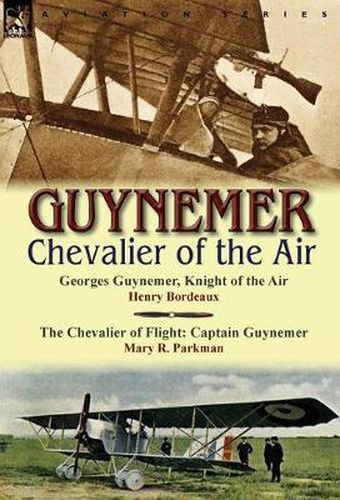 Cover image for Guynemer: Chevalier of the Air