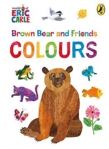 Cover image for Brown Bear and Friends: Colours