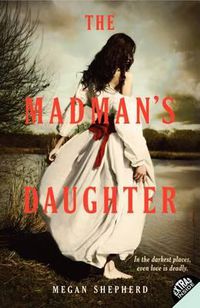Cover image for The Madman's Daughter