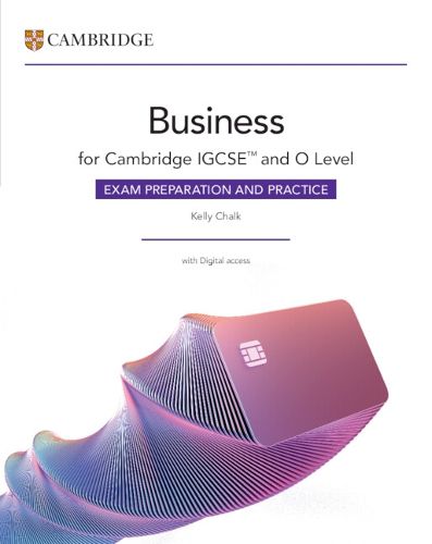 Cover image for Cambridge IGCSE (TM) and O Level Business Exam Preparation and Practice with Digital Access (2 Years)