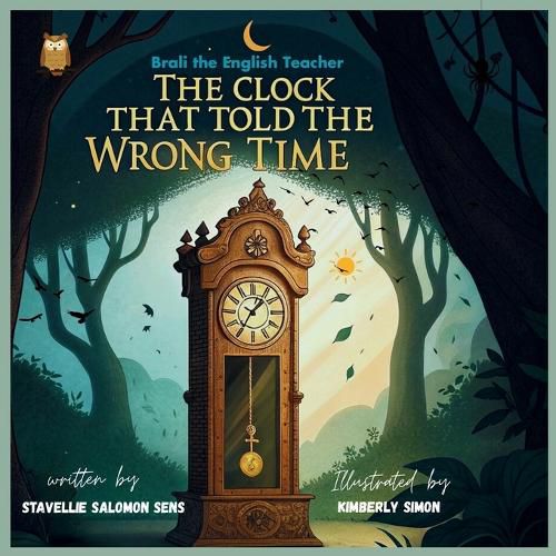 Cover image for The Clock That Told the Wrong Time