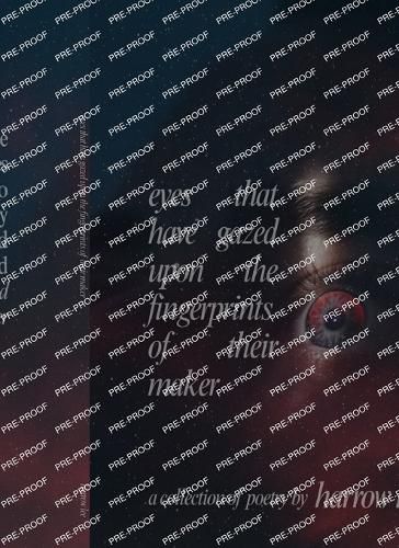 Cover image for eyes that have gazed upon the fingerprints of their maker