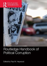 Cover image for Routledge Handbook of Political Corruption