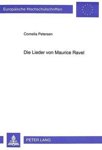 Cover image for Die Lieder von Maurice Ravel