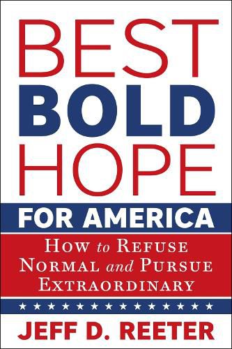 Cover image for Best Bold Hope for America