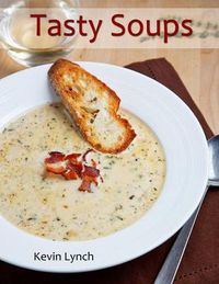 Cover image for Tasty Soups