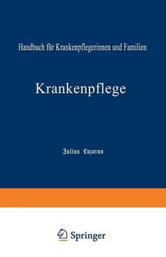Cover image for Krankenpflege: Handbuch Fur Krankenpflegerinnen Und Familien