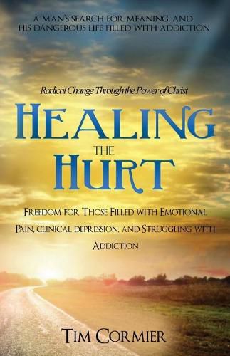 Cover image for Healing The Hurt