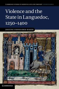 Cover image for Violence and the State in Languedoc, 1250-1400