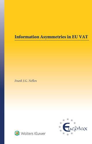 Cover image for Information Asymmetries in EU VAT