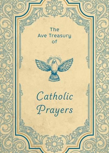 Cover image for The Ave Treasury of Catholic Prayers