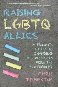 Cover image for Raising LGBTQ Allies