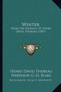 Cover image for Winter: From the Journal of Henry David Thoreau (1897)