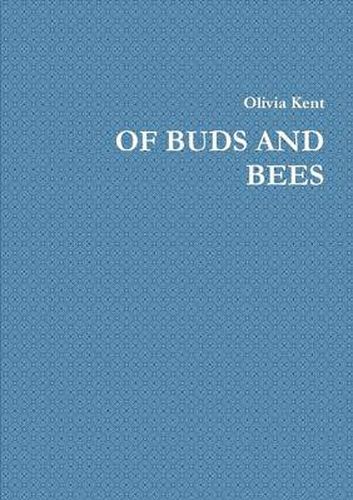 Cover image for Of Buds and Bees