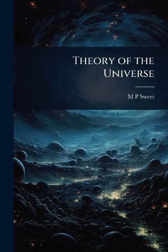 Cover image for Theory of the Universe