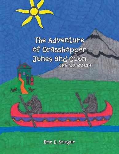 Cover image for The Adventure of Grasshopper Jones and Coon