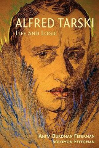 Cover image for Alfred Tarski: Life and Logic