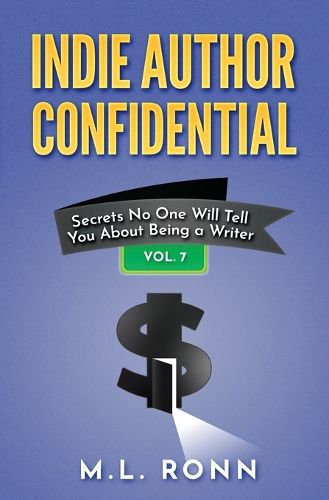 Cover image for Indie Author Confidential 7