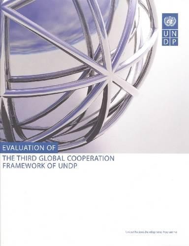 Cover image for Evaluation of the Third Global Cooperation Framework of UNDP
