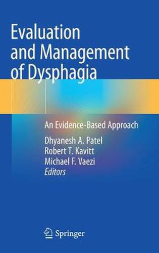 Cover image for Evaluation and Management of Dysphagia: An Evidence-Based Approach