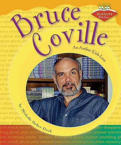 Bruce Coville: An Author Kids Love