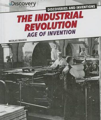 The Industrial Revolution