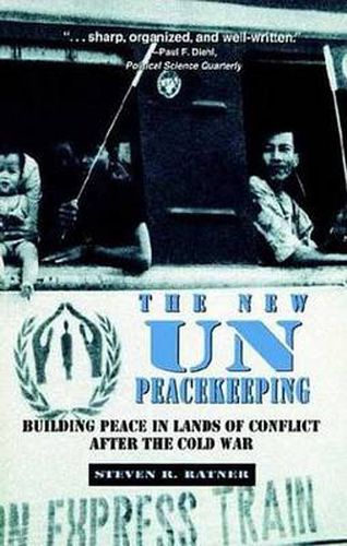 Cover image for New Un Peacekeeping: Building Peace In Lands Of Conflict After The Cold War