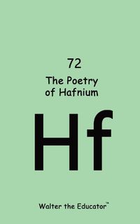 Cover image for The Poetry of Hafnium