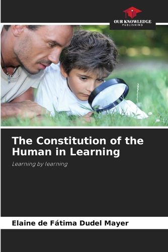 Cover image for The Constitution of the Human in Learning