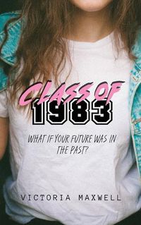 Cover image for Class of 1983