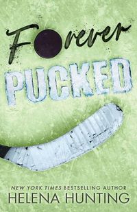 Cover image for Forever Pucked (Special Edition Paperback)