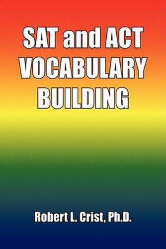 Cover image for SAT and ACT VOCABULARY BUILDING