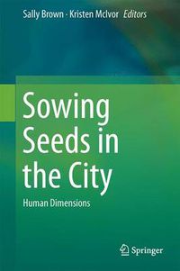 Cover image for Sowing Seeds in the City: Human Dimensions