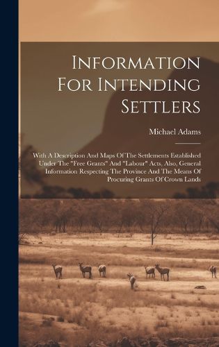 Cover image for Information For Intending Settlers