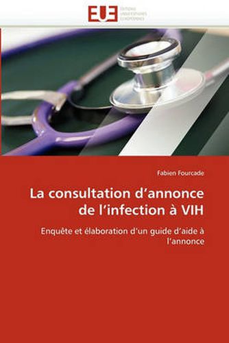Cover image for La Consultation D'Annonce de L'Infection a Vih